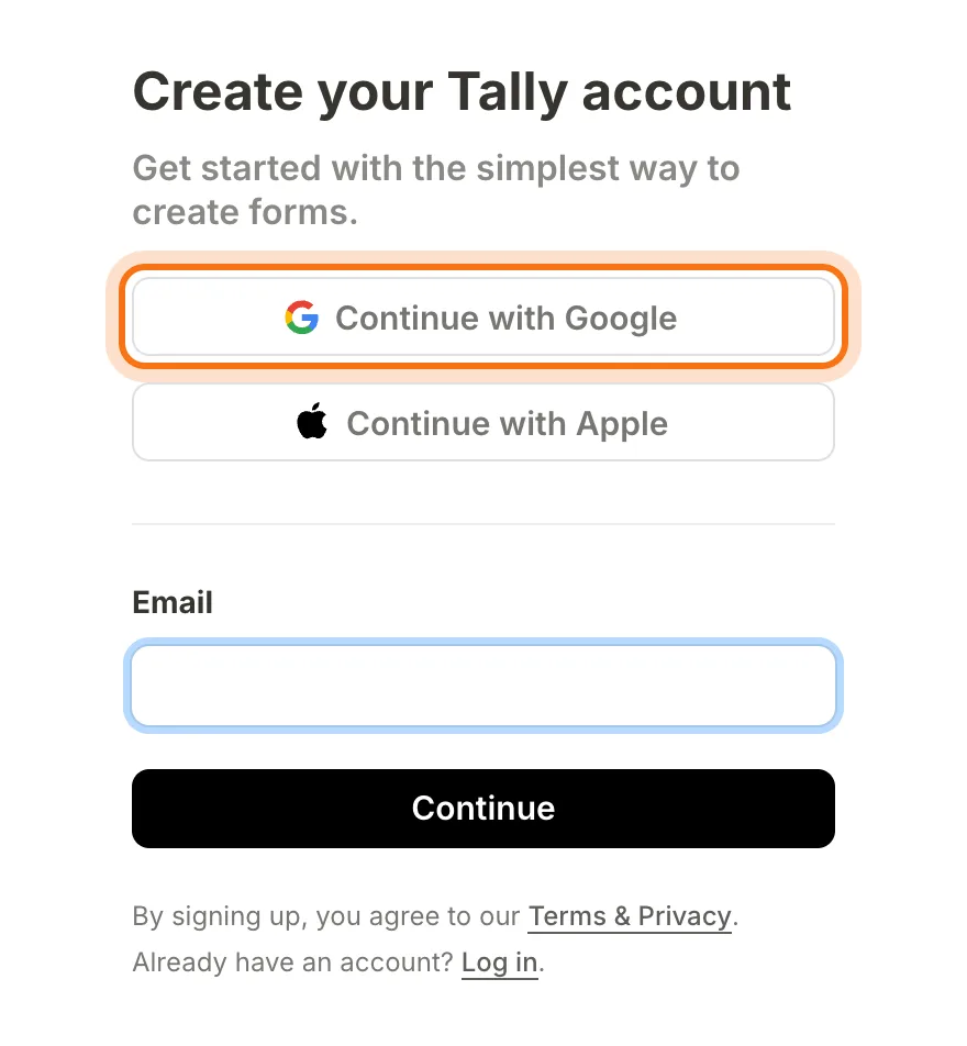 Create your Tally account. Continue with Google (marked), Continue with Apple, then an Email box and Continue.