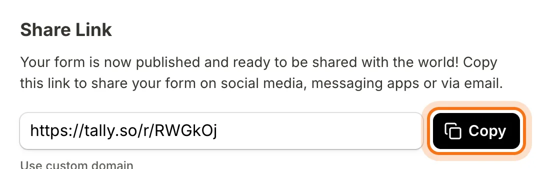 Share Link: the form's link, https://tally.so/r/RWGkOj, and the Copy button (marked).