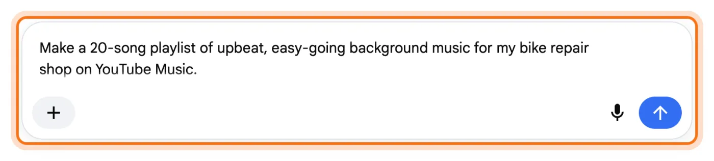 The AI Mode message box, marked, with Dan's request typed: Make a 20-song playlist of upbeat, easy-going background music for my bike repair shop on YouTube Music.