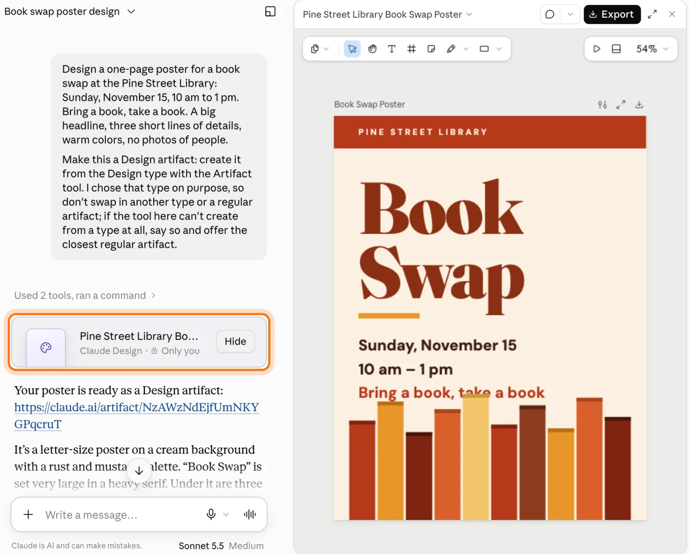The poster's card in the chat, marked: Pine Street Library Book Swap Poster, Claude Design, Only you. Next to it the poster: Pine Street Library at the top, a big Book Swap headline, Sunday, November 15, 10 am to 1 pm, Bring a book, take a book, and a row of colored book shapes at the bottom.