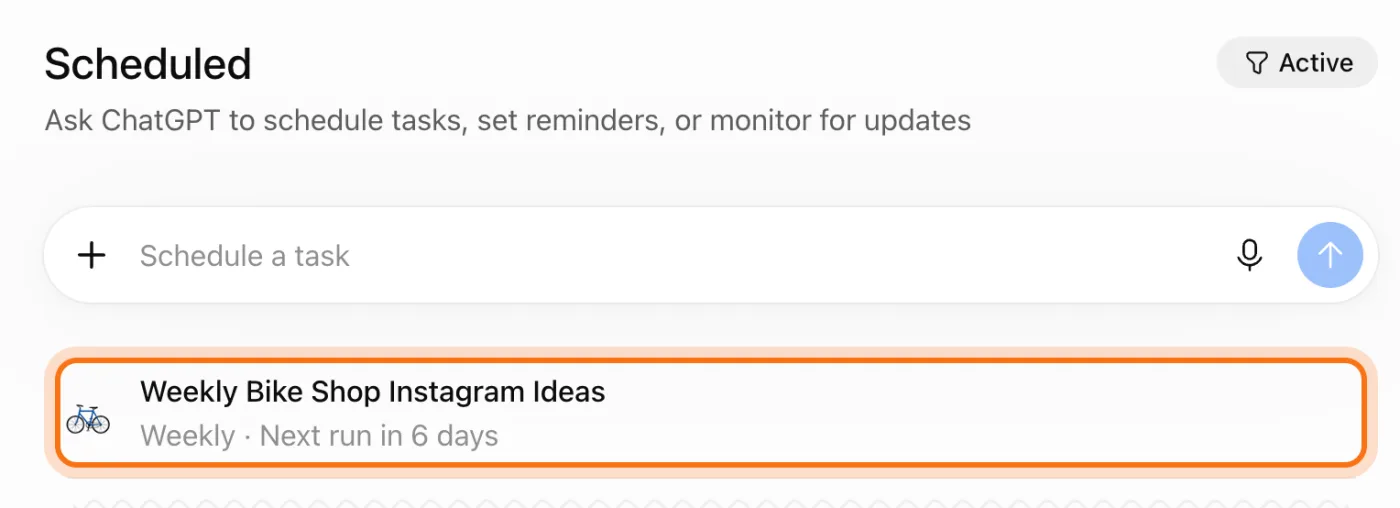 The Scheduled page with the task marked in the list: Weekly Bike Shop Instagram Ideas, Weekly, Next run in 6 days.