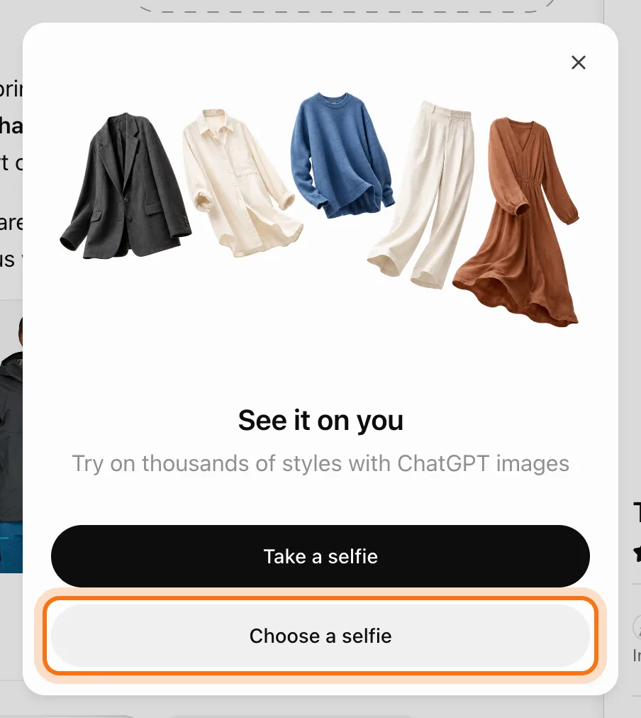 La ventana See it on you, Try on thousands of styles with ChatGPT images, con dibujos de ropa, un botón Take a selfie y el botón Choose a selfie, marcado.