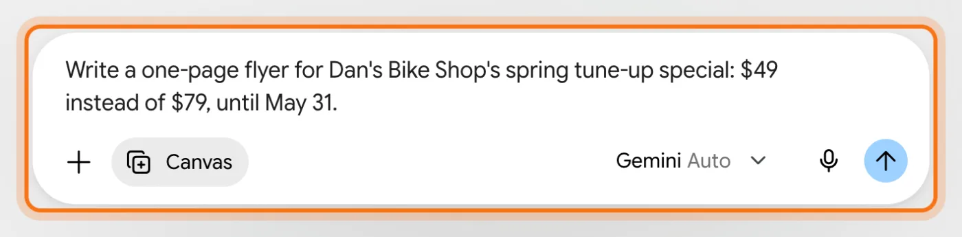 El cuadro de mensaje de Gemini, marcado, con Canvas activado y la solicitud de Dan escrita: Write a one-page flyer for Dan's Bike Shop's spring tune-up special: $49 instead of $79, until May 31.