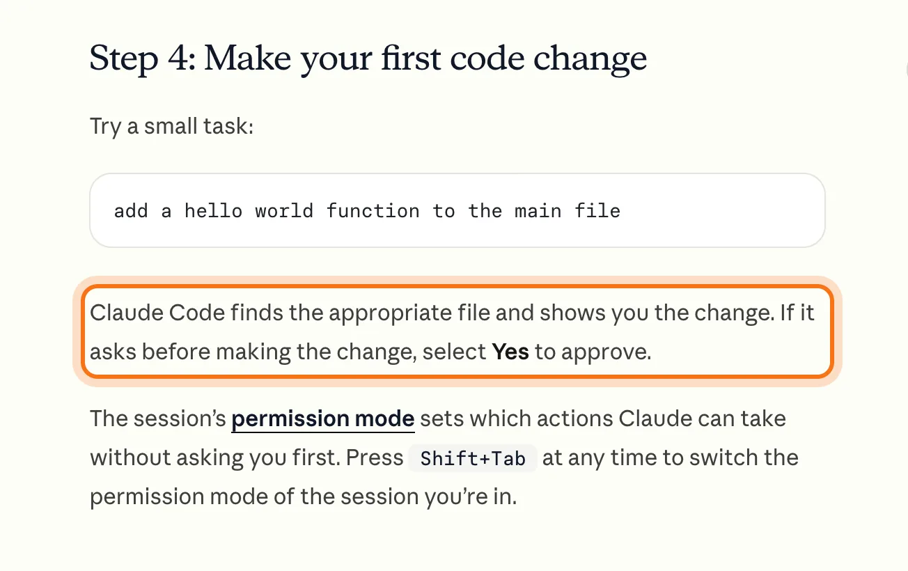 Anthropic's "Make your first code change" step, with the sentence about approving with Yes marked.