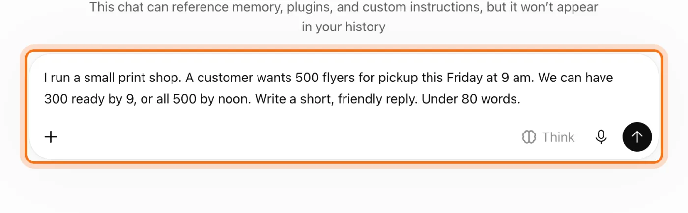 The ChatGPT message box with the facts about a flyer order typed in.